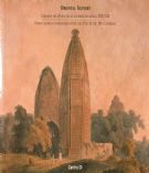 Oriental Scenery: immagini dell'India nelle incisioni dei secoli XVII e XIX = Indian scenes in engravings from the 17th to the 19th centuries